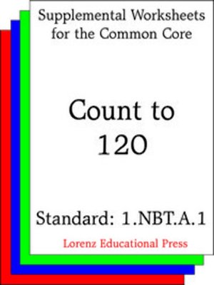 cover image of CCSS 1.NBT.A.1 Count to 120